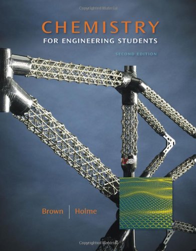 Chemistry For Engineering Students 2nd Edition Larry Brown Tom Holme