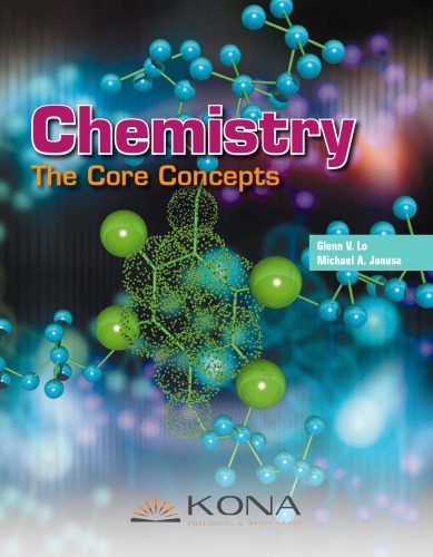 Chemistry The Core Concepts Glenn V Lo Michael A Janusa