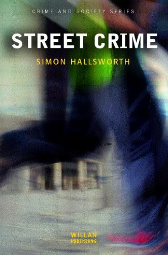 Street Crime Simon Hallsworth