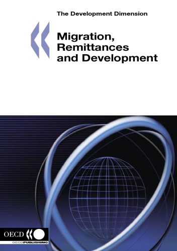 Migration Remittances And Development Illustrated Edition Organisation For Economic Cooperation And Development