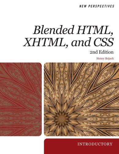 New Perspectives On Blended Html Xhtml And Css 2nd Edition 2nd Henry Bojack