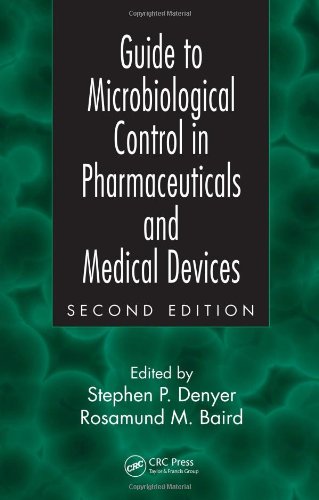 Guide To Microbiological Control In Pharmaceuticals And Medical Devices Second Edition 2nd Edition Stephen P Denyer
