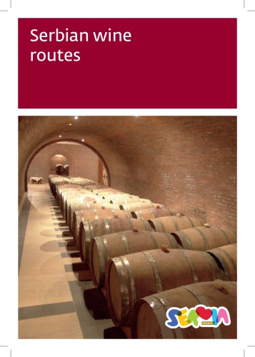 Serbian Wine Routes R Vlastelica