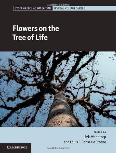 Flowers On The Tree Of Life 1st Edition Livia Wanntorp Louis Ronse De Craene Editors