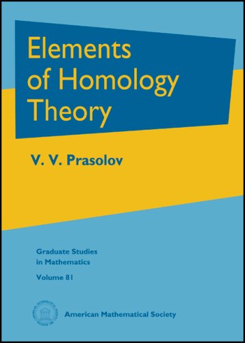 Elements Of Homology Theory V V Prasolov