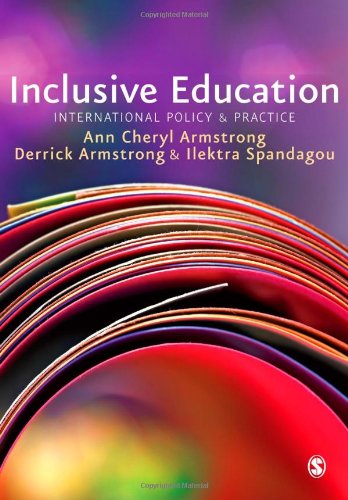 Inclusive Education International Policy Practice Ann Cheryl Armstrong