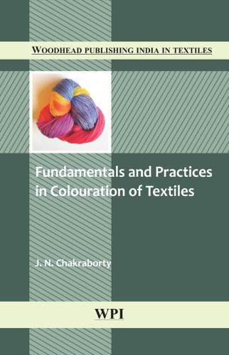 Fundamentals And Practices In Colouration Of Textiles Jn Chakraborty