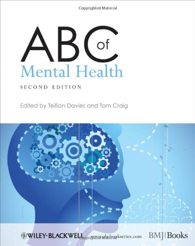 Abc Of Mental Health 2nd Edition Abc Series 2nd Edition Teifion Davies