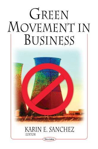 Green Movement In Business Karin E Sanchez Editor
