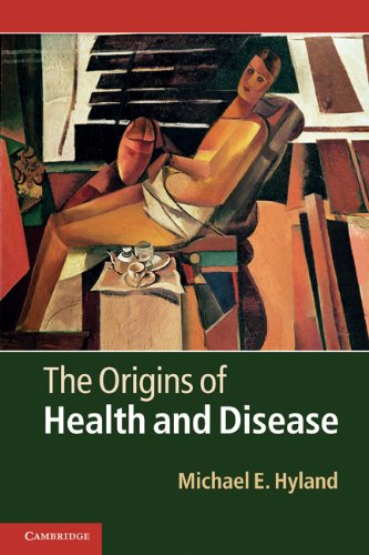 The Origins Of Health And Disease 1st Edition Michael E Hyland