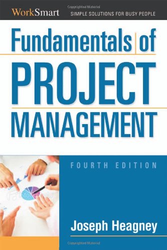 Fundamentals Of Project Management 4th Joseph Heagney