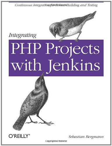 Integrating Php Projects With Jenkins Sebastian Bergmann