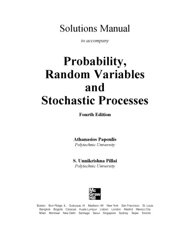 Solutions Manual To Accompany Probability Random Variables And Stochastic Processes Problem Solutions 4th Edition Athanasios Papoulis