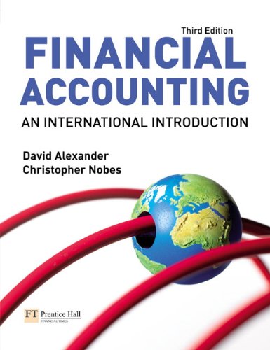 Financial Accounting An International Introduction 3rd Edition 3rd Edition David Alexander