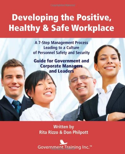 Developing The Positive Healthy Safe Workplace Rita Rizzo