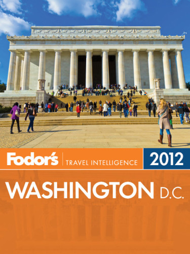 Fodors Washington Dc 2012 Fodors