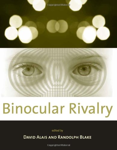 Binocular Rivalry A Bradford Book 1st Edition David Alais Randolph Blake