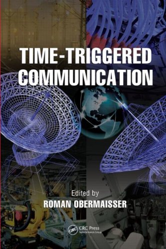 Timetriggered Communication 1st Edition Roman Obermaisser