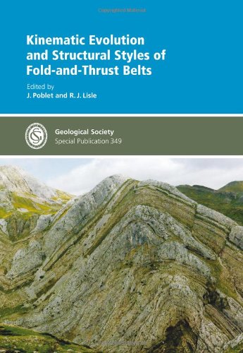 Kinematic Evolution And Structural Styles Of Foldandthrust Belts Geological Society Special Publication 349 J Poblet