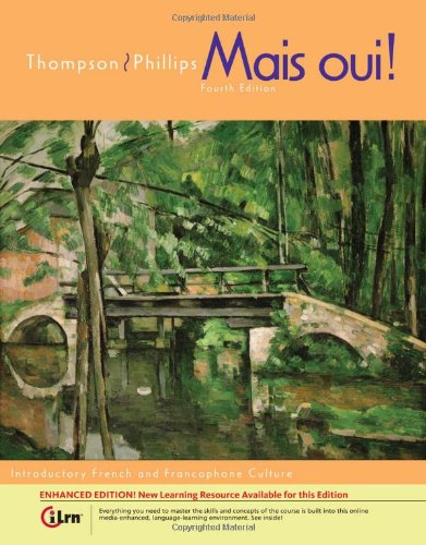 Mais Oui Enhanced Fourth Edition 4th Edition Chantal Thompson