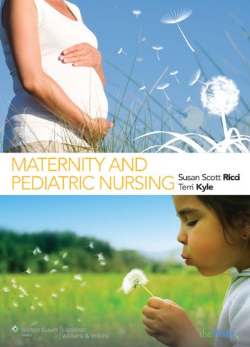 Maternity And Pediatric Nursing Harcdr Susan Scott Ricci Terri Kyle