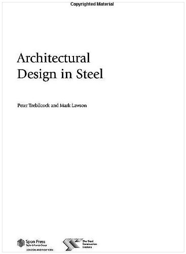 Architectural Design In Steel 1st Edition Mark Lawson Peter Trebilcock