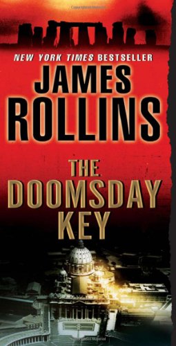 The Doomsday Key Reprint James Rollins