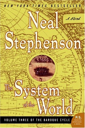 The System Of The World 1st Edition Neal Stephenson