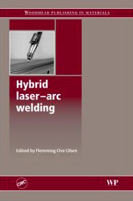 Hybrid Laser Arc Welding 1st Edition F O Olsen