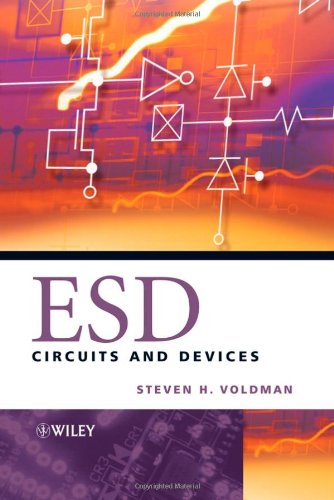 Esd Circuits And Devices 1st Edition Steven H Voldman