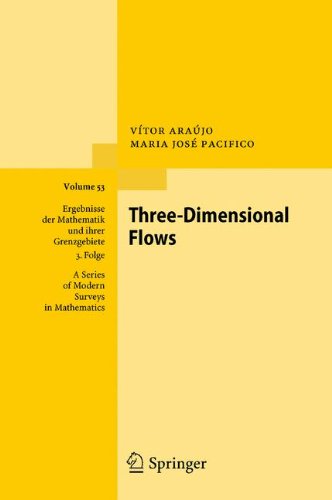 Threedimensional Flows 1st Edition Vtor Arajo Maria Jos Pacifico Auth