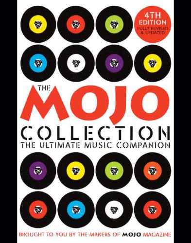 The Mojo Collection 4th Makers Of Mojo Magazine