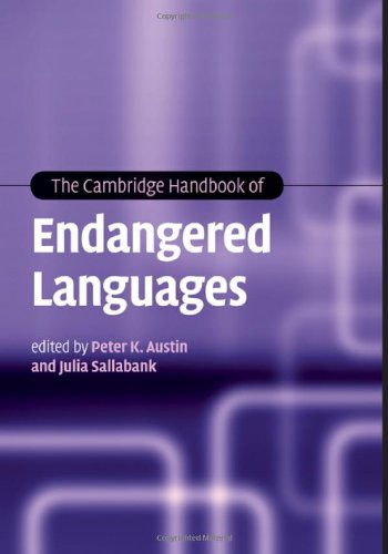 The Cambridge Handbook Of Endangered Languages Peter K Austin