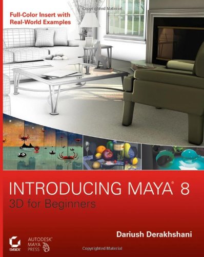Introducing Maya 8 3d For Beginners Dariush Derakhshani