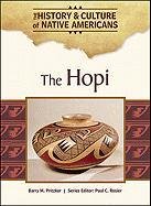 The Hopi The History And Culture Of Native Americans 1st Edition Barry Pritzker