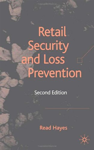 Retail Security And Loss Prevention Second Edition Read Hayes