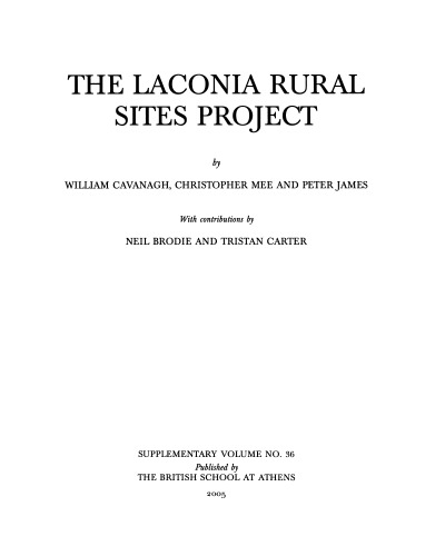 The Laconia Rural Sites Project Supplementary Volume V 36 New Edition W G Cavanagh