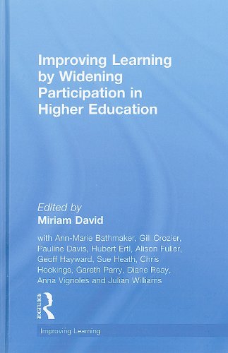 Improving Learning By Widening Participation In Higher Education Miriam David