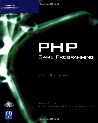 Php Game Programming 1st Edition Matt Rutledge