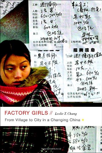 Factory Girls From Village To City In A Changing China 1st Ed Leslie T Chang