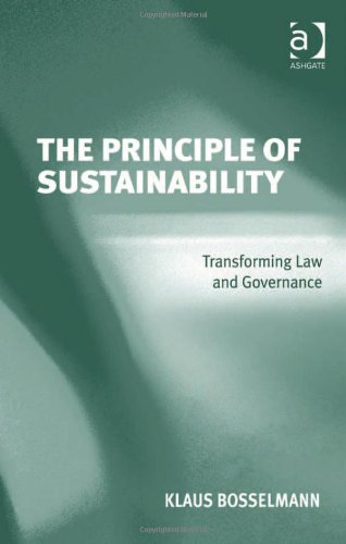 The Principle Of Sustainability Klaus Bosselmann