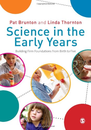 Science In The Early Years Building Firm Foundations From Birth To Five Pat Brunton