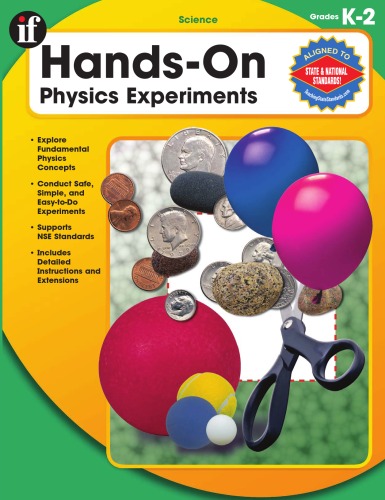 Handson Physics Experiements Grades K2 School Specialty Publishing