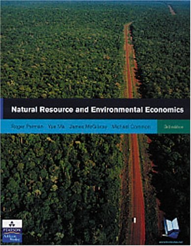 Natural Resource And Environmental Economics 3rd Edition 3rd Edition Roger Perman