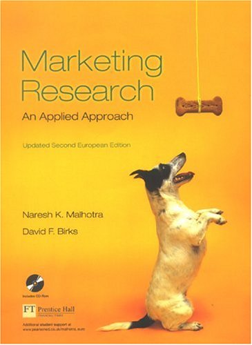 Marketing Research An Applied Approach 2nd Edition 2nd Edition Naresh K Malhotra