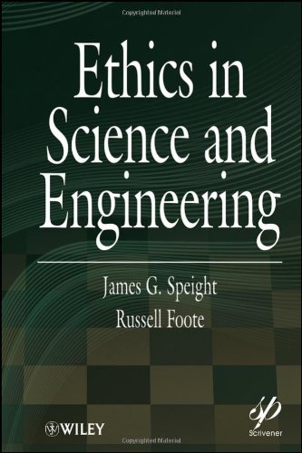 Ethics In Science And Engineering Wileyscrivener 1st Edition James G Speight
