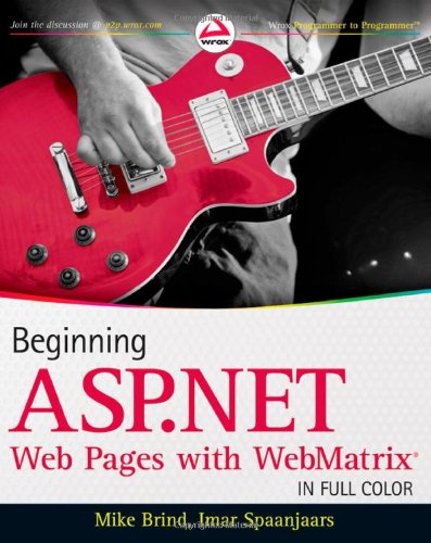 Beginning Aspnet Web Pages With Webmatrix 1st Edition Mike Brind