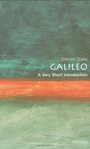 Galileo A Very Short Introduction Very Short Introductions Stillman Drake