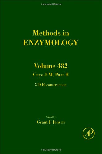 Cryoem Part B 3d Reconstruction 1st Edition Grant Jensen