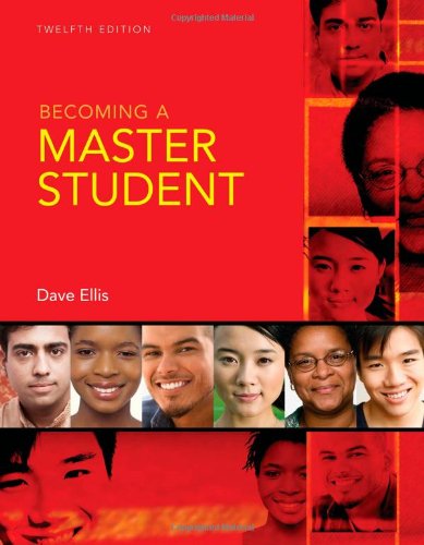 Becoming A Master Student Twelfth Edition 12th Dave Ellis